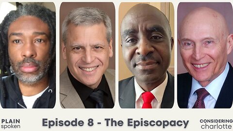Considering Charlotte - Episode 8 - The Episcopacy