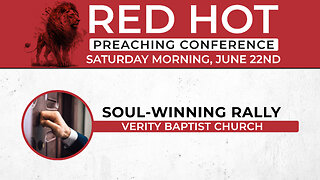 RHPC Saturday Morning Soul-Winning Rally, June 22nd