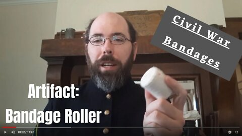 Civil War Bandages and Bandage Rolling Machine