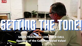 How To COLD CALL On SOCIAL MEDIA: Setting The TONE on the CALL