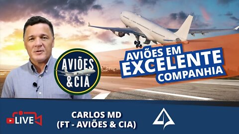 👨🏻‍⚕‍ PAPO COM O PAMPLONA feat. CARLOS MD: Aviões em excelente companhia [Canal Aviões e Cia]