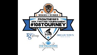 #108Tourney 2024 Recap - Round 1 Day 3