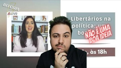 Libertários na política: NÃO É uma boa ideia - Respondendo a @Bruna Torlay