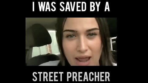 I Was Saved By A Street Preacher