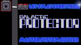 Let's Play Everything: Galactic Protector