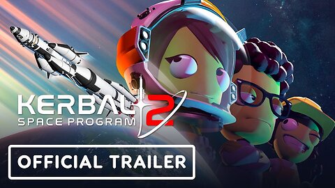 Kerbal Space Program 2 - Cinematic Trailer
