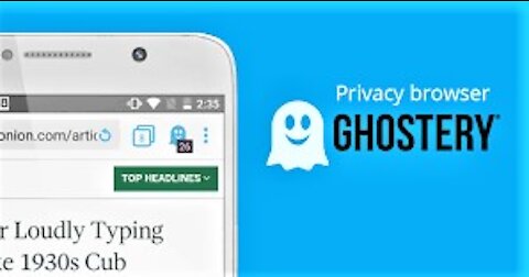 GHOSTERY Ad & Popup Blocking Web Browser for any type Smartphone or Tablet