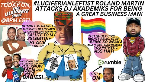 #LUCIFERIANLEFTIST @rolandsmartin ATTACKS @DJAkademiksTV2 4 BEING A GREAT BUSINESS MAN!