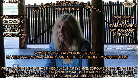 WPŁYW PSYCHOMANIPULACJI MEDIALNEJ NA PSYCHIKĘ,ZDROWIE DZIECI I MŁODZIEŻY SZKOLNEJ I DOROSŁYCH W STEROWANIU ŚWIADOMOŚCIĄ I PODŚWIADOMOSCIĄ LUDZI. PSYCHICZNE ZABURZENIA I SKUTKI GLOBALNEJ I MEDIALNEJ MANIPUALACJI HIPNOZĄ.