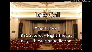 Late Call - Angus Fraser - BBC Saturday Night Theatre