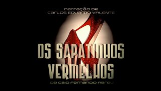 AUDIOBOOK - OS SAPATINHOS VERMELHOS - de Caio Fernando Abreu
