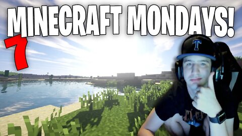 Minecraft Survival Gameplay | Minecraft Mondays Ep 7