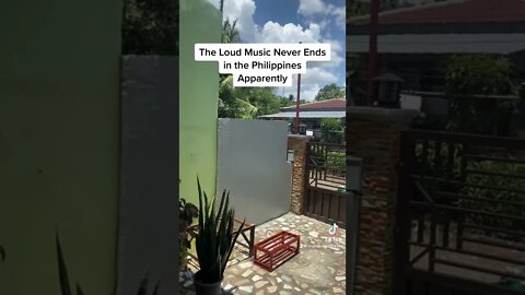 The Loud Music Never Seems to End in the Philippines