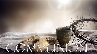 "LIVE" "Communion" Pastor Greg Blanc