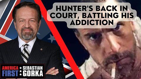 Hunter's back in court. John Solomon with Sebastian Gorka