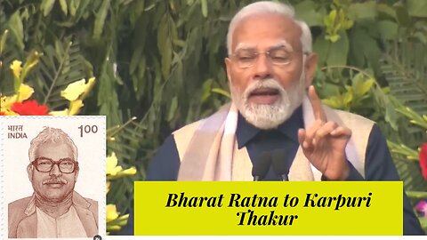 Prime minister Narendra Modi Announced Bharat Ratna to Karpuri Thakur