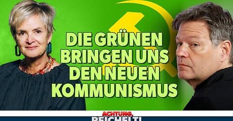 Habecks grüne Planwirtschaft: „Die Grünen bringen uns den neuen Kommunismus“