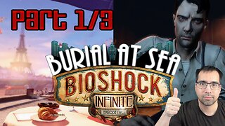 Bioshock Infinite DLC Burial at Sea Episode 2 - Part 1/3