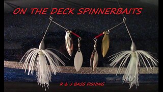 Making downsized spinnerbaits in the Spring