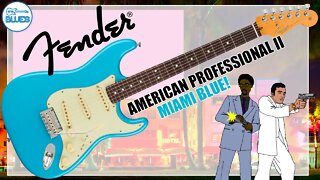Fender American Professional II Stratocaster in Miami Blue Review