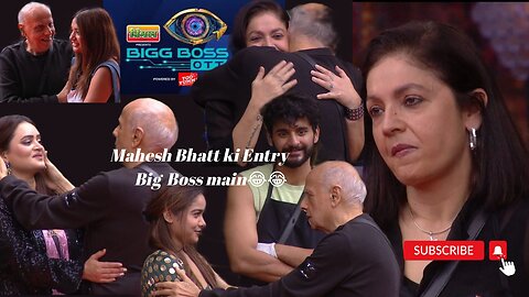 Mahesh bhatt in bigbossott2 |romanticmoment|