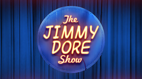 The Jimmy Dore Live Panel Show