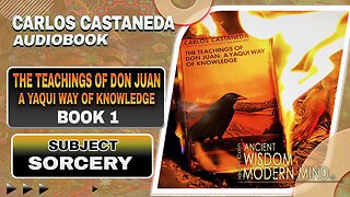 The Teachings of Don Juan: A Yaqui Way of Knowledge by Carlos Castaneda | Full Audiobook