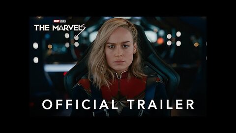 Marvel Studios' The Marvels _ Official Trailer 2023