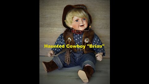 Haunted Cowboy Doll "Brian"