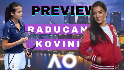 Australian Open 2022 | Emma Raducanu vs Danka Kovinic| WTA Match Preview