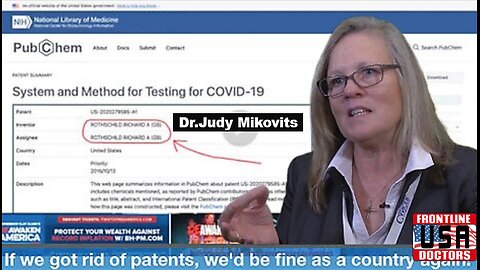 Dr. Judy Mikovits' MEDICAL PATENTS "Get Rid Of Them To Fix The System" 'Dr Judy' Medical Transcripts