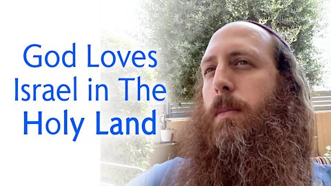 Let's Deal With the Truth - God is Happy With Israel in the Holy Land