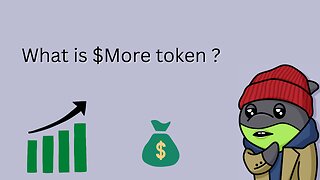 What is More token?