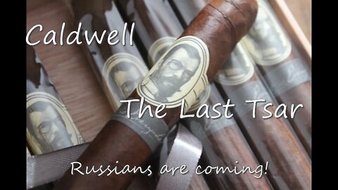 Caldwell The Last Tsar, Jonose Cigars Review