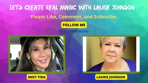 Let's Create Real Magic into your LIFE & Desires with Laurie Johnson , sp 28