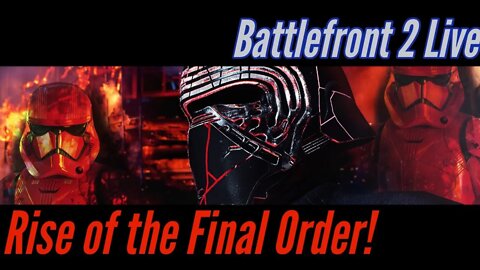 Battlefront 2 The Final Order of Emperor Palpatine - HvV Live