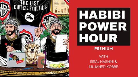 PREVIEW: Shoe0nHabibis (59) | Habibi Power Hour