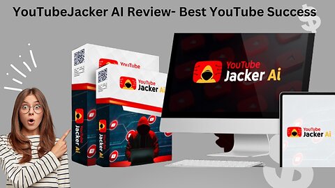 YouTubeJacker AI Review- Best YouTube Success