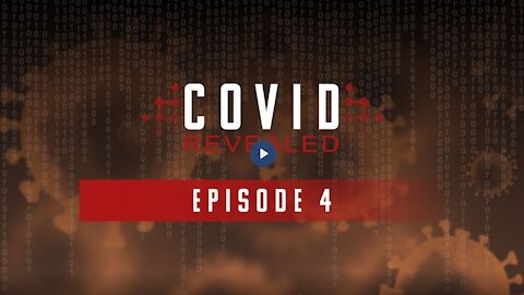 COVID Revealed - Episode 4: Dr. Zach Bush, Dr. Bryan Ardis