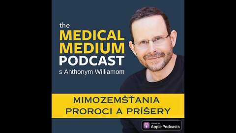 Medicínske Médium podcast: Mimozemšťania: Proroci a príšery