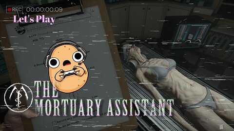 Round 2 of extra spooks game? | The mortuary assistant gameplay