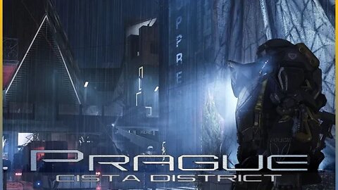 Deus Ex: Mankind Divided - Prague: Čistá District [Act 3 - Ambient Theme]