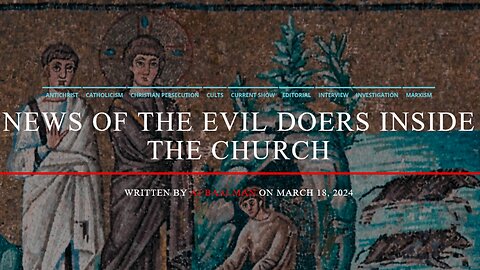 News Of The Evil Doers Inside The Church
