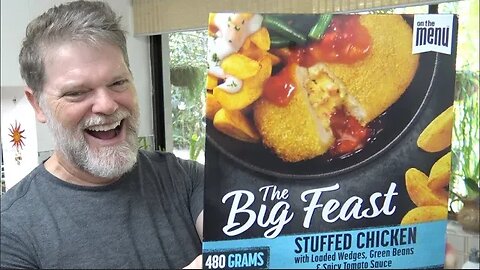 On The Menu The BIG FEAST Stuffed Chicken Frozen Dinner Review!