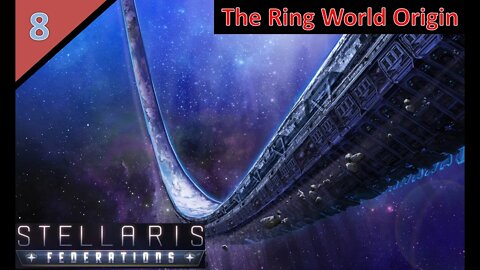 Stellaris l Ring World Origin l Othethi City State l Part 8