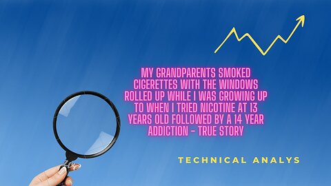 (How and why I quit Nicotine) My grandparents smoked in car with windows up and inside with doors closed