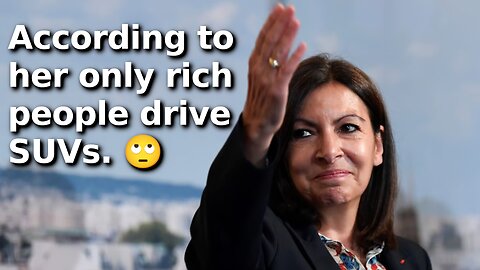 Paris Mayor Plans to Tripple SUV Parking Rates in Name of Social Justice and Wealth Redistribution