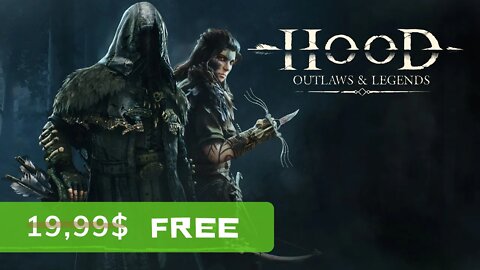 Hood Outlaws & Legends - Free for Lifetime (Ends 07-07-2022) Epicgames Giveaway