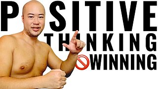 When Positive Thinking Prevents Winning