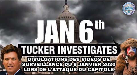 Divulgations des vidéos de surveillance du 6 janvier 2020 lors de l'attaque du Capitole